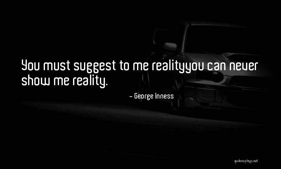 George Inness Quotes 838681 George Inness Quotes 838681