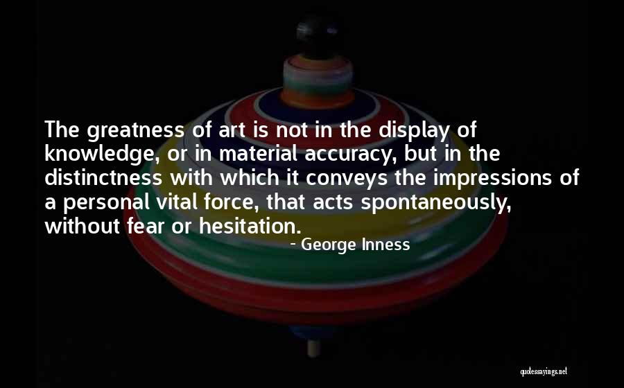 George Inness Quotes 941643 George Inness Quotes 941643