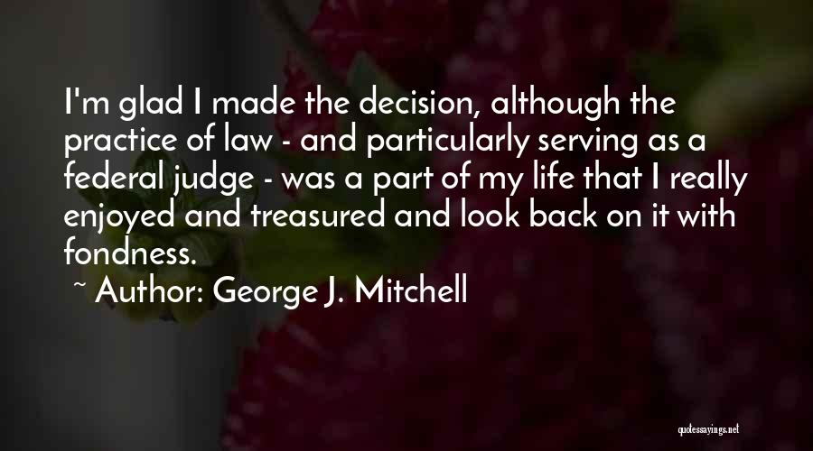 George J. Mitchell Quotes 1267322