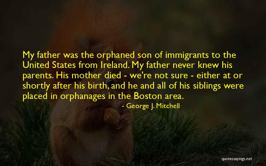 George J. Mitchell Quotes 1318641 George J. Mitchell Quotes 1318641