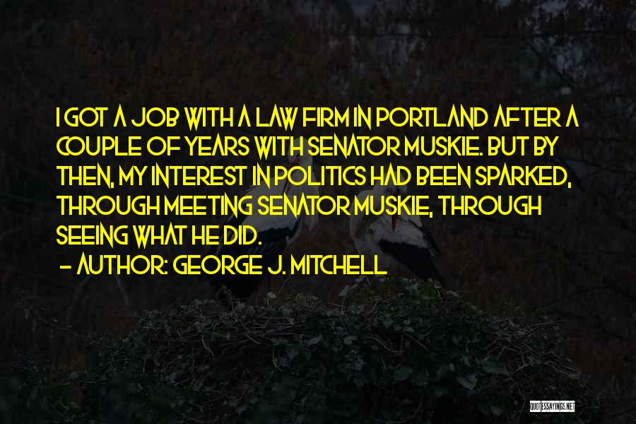 George J. Mitchell Quotes 2234371