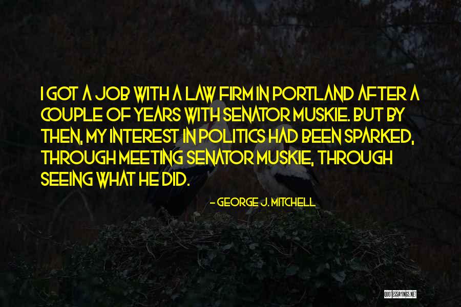 George J. Mitchell Quotes 2234371 George J. Mitchell Quotes 2234371