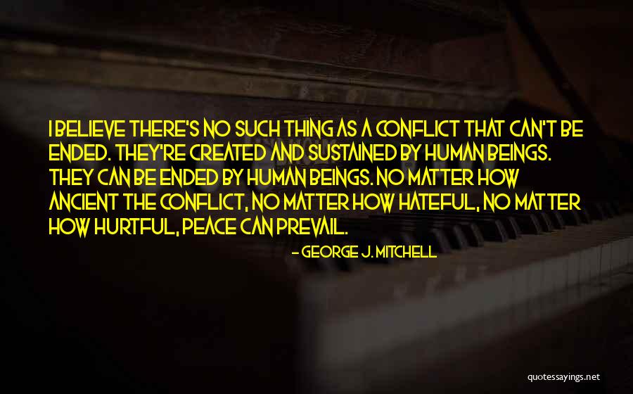 George J. Mitchell Quotes 651579