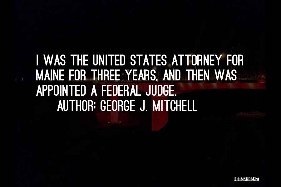 George J. Mitchell Quotes 895386