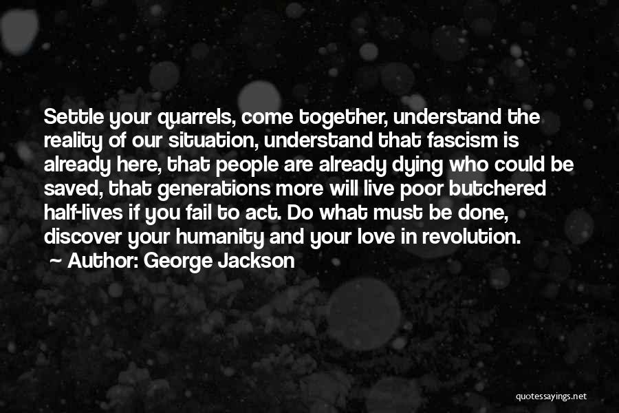 George Jackson Quotes 2022573