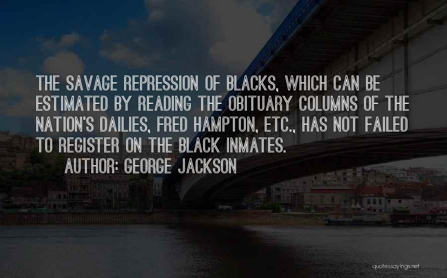 George Jackson Quotes 344397