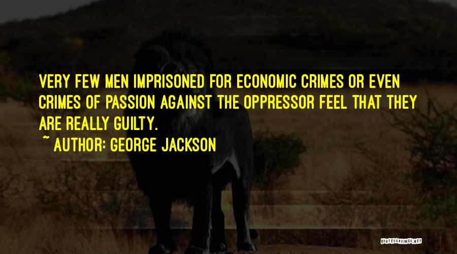 George Jackson Quotes 825340