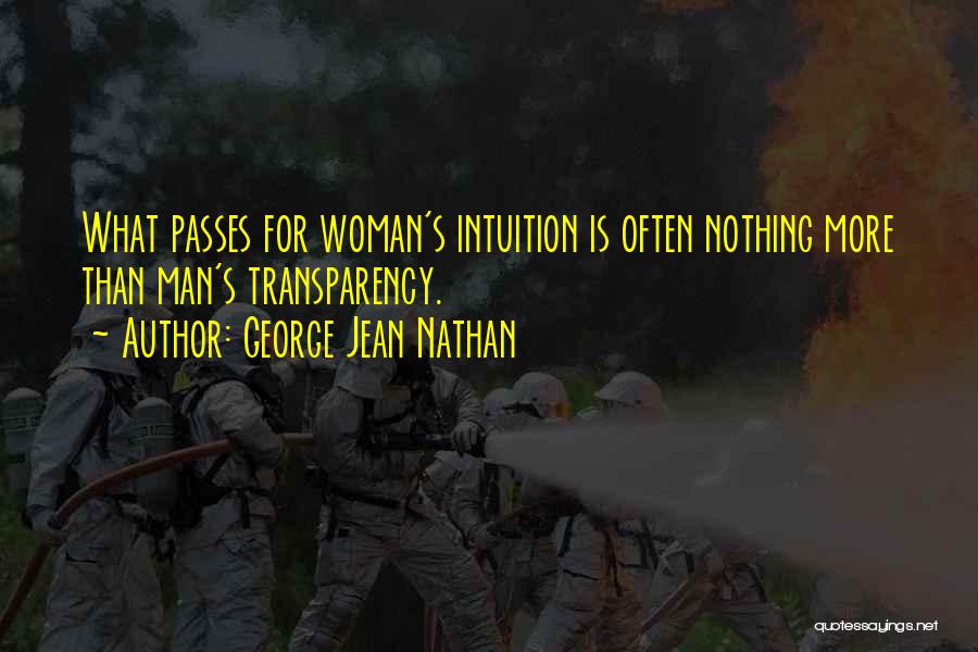 George Jean Nathan Quotes 1166925