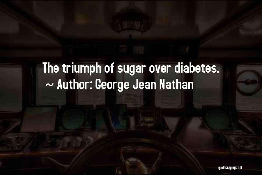 George Jean Nathan Quotes 1356300