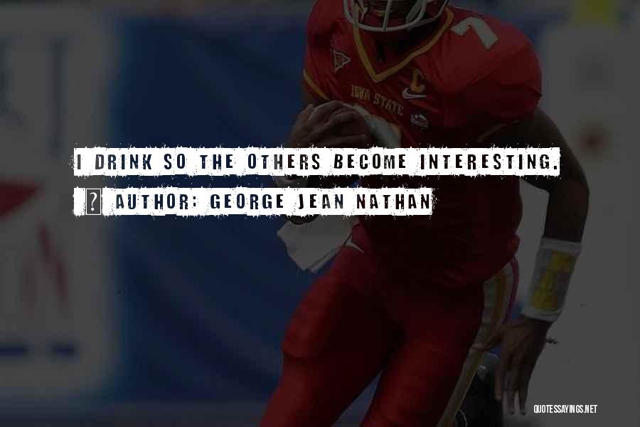 George Jean Nathan Quotes 1938088