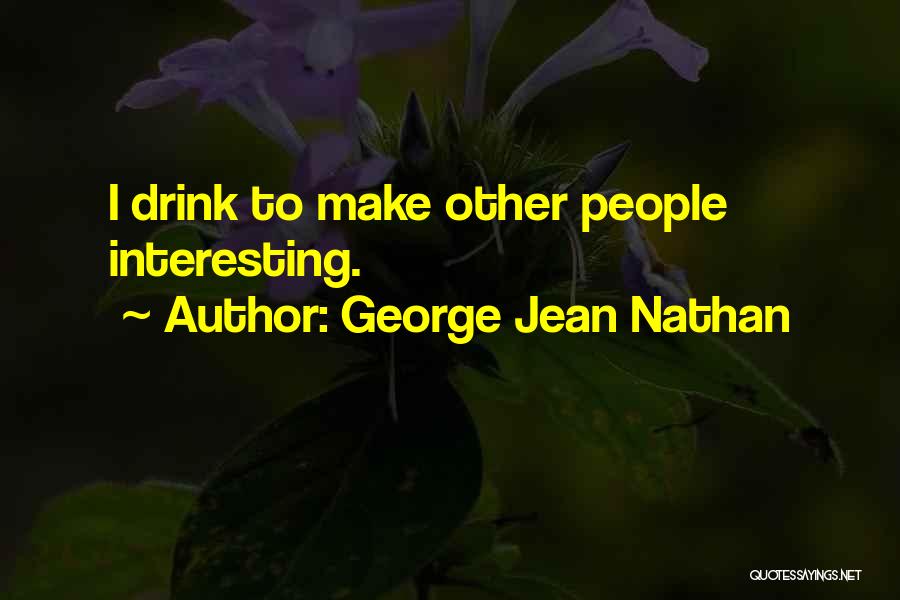 George Jean Nathan Quotes 2172529