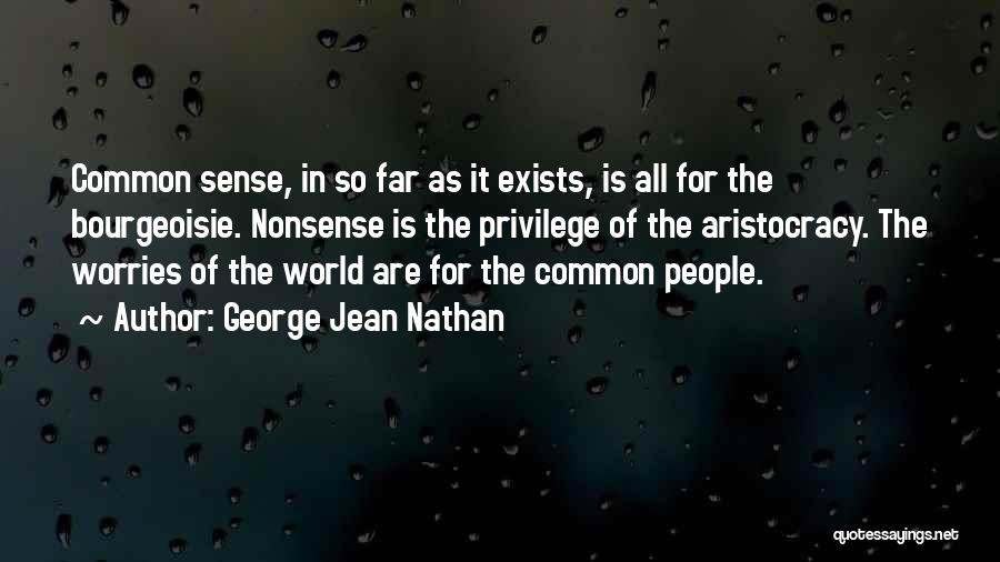 George Jean Nathan Quotes 479212