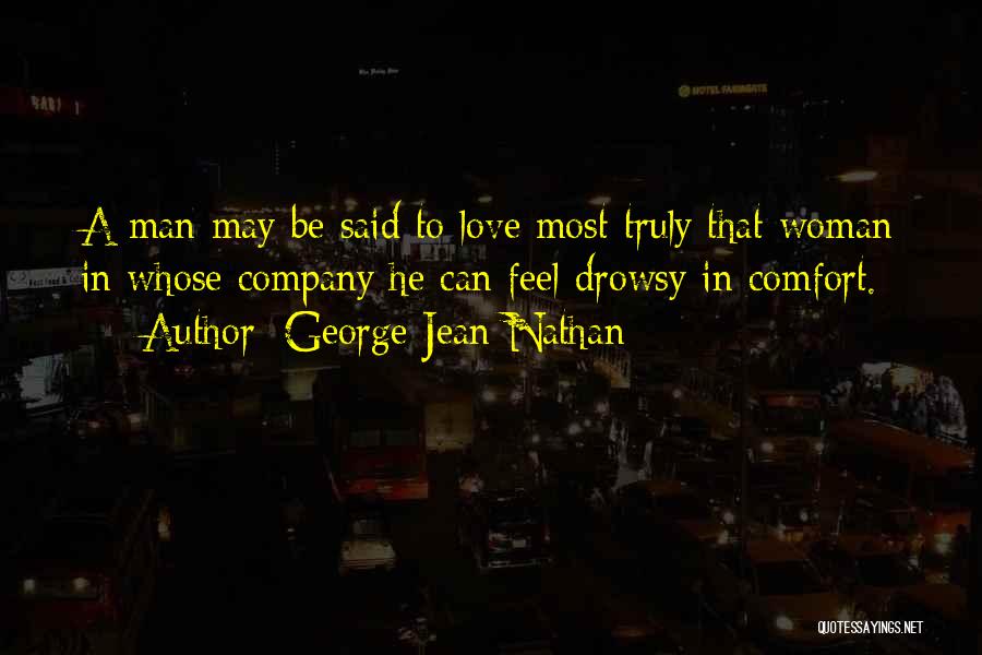 George Jean Nathan Quotes 573831