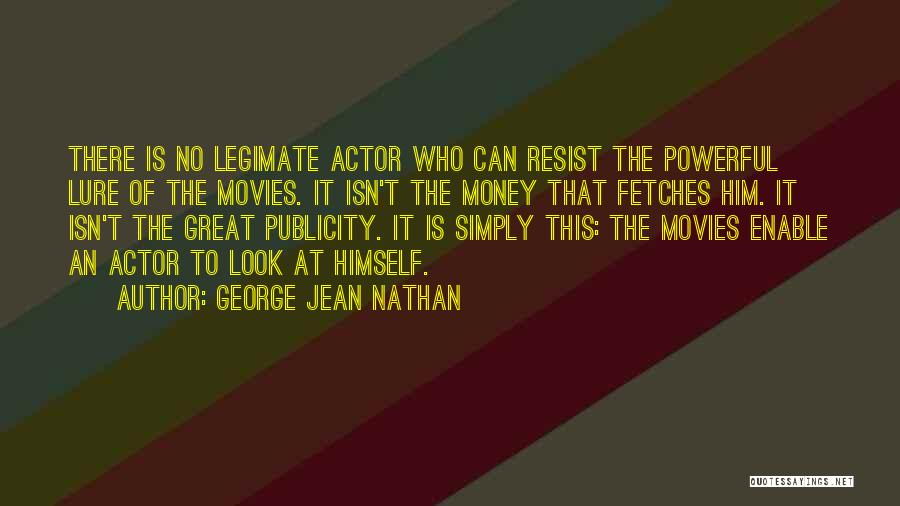 George Jean Nathan Quotes 958343