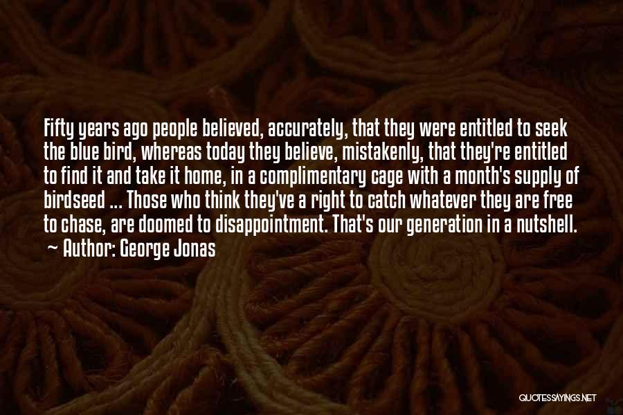 George Jonas Quotes 185450