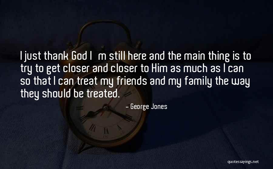 George Jones Quotes 1005109 George Jones Quotes 1005109