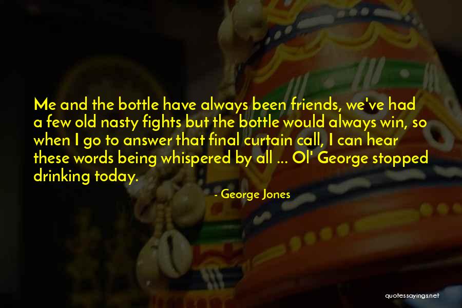 George Jones Quotes 167416 George Jones Quotes 167416