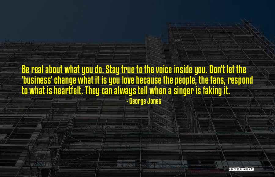 George Jones Quotes 2072760 George Jones Quotes 2072760