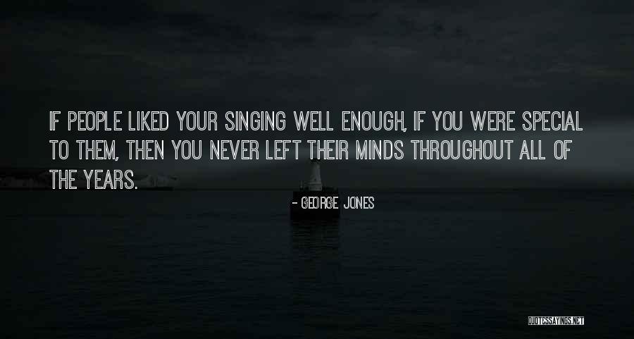 George Jones Quotes 642565 George Jones Quotes 642565