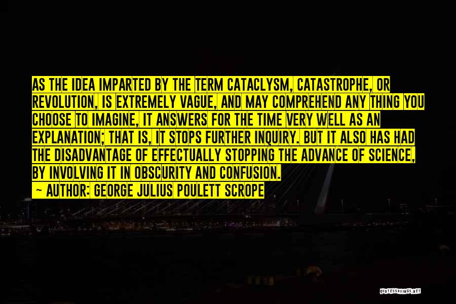 George Julius Poulett Scrope Quotes 915067