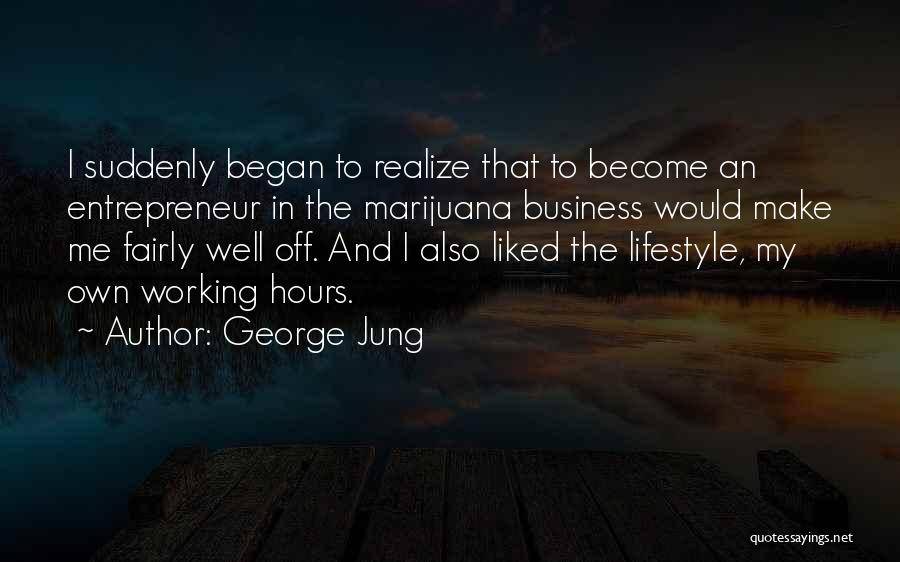 George Jung Quotes 2226361