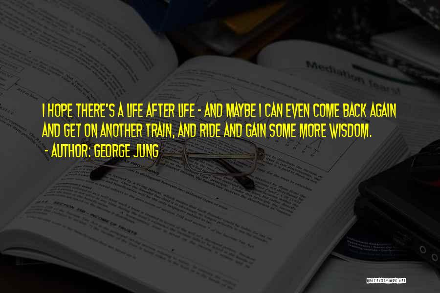 George Jung Quotes 2261798