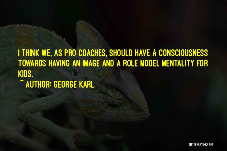George Karl Quotes 2104378
