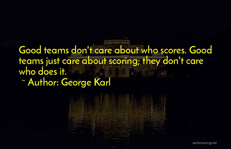 George Karl Quotes 242246