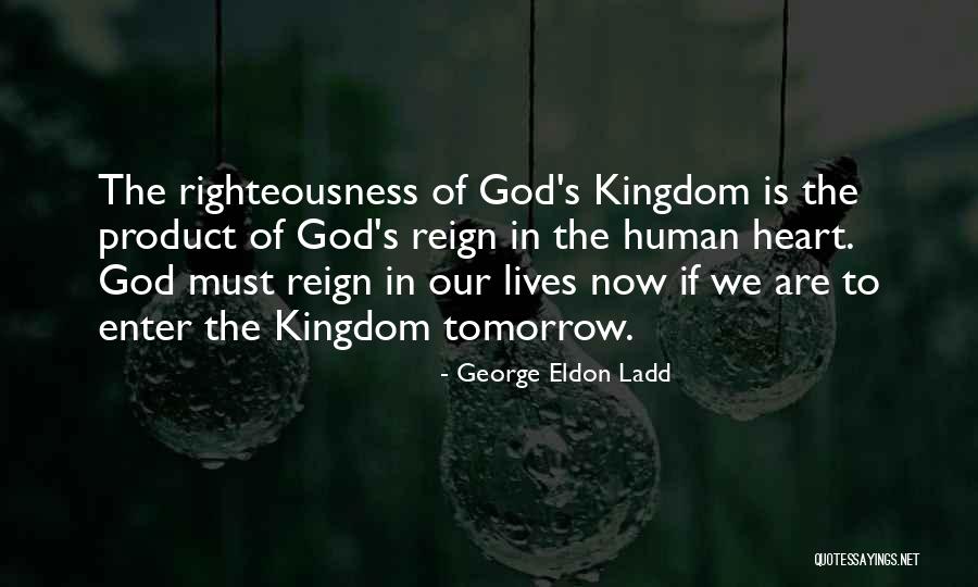 George Ladd Quotes By George Eldon Ladd