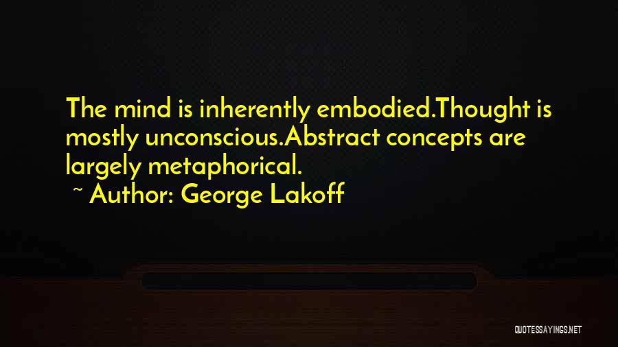 George Lakoff Quotes 355406