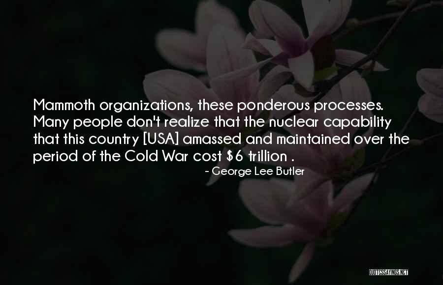George Lee Butler Quotes 954939 George Lee Butler Quotes 954939