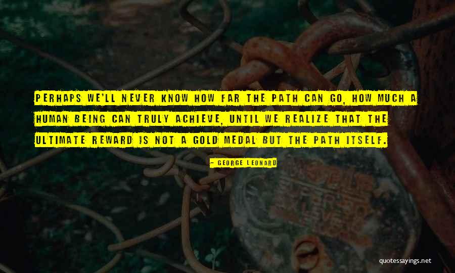 George Leonard Quotes 1024512 George Leonard Quotes 1024512