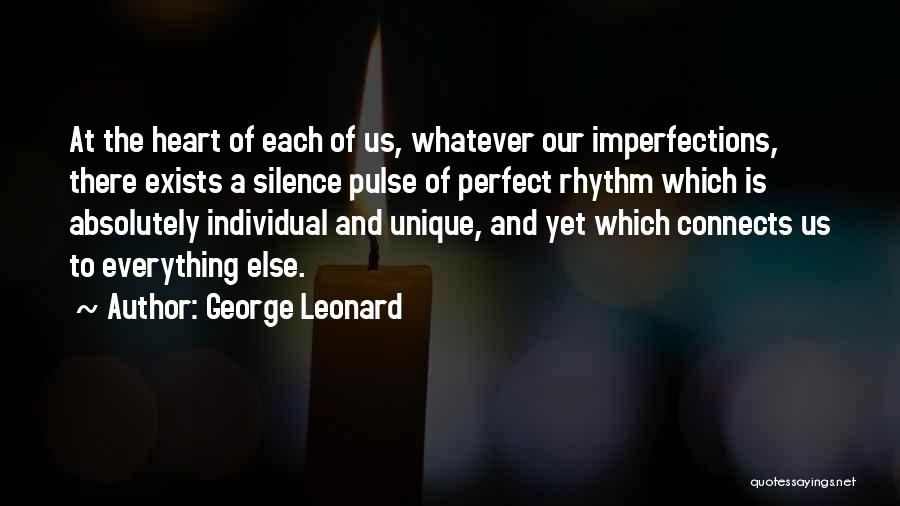 George Leonard Quotes 1727621