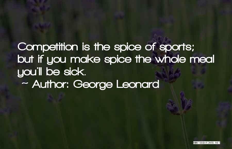George Leonard Quotes 2169317