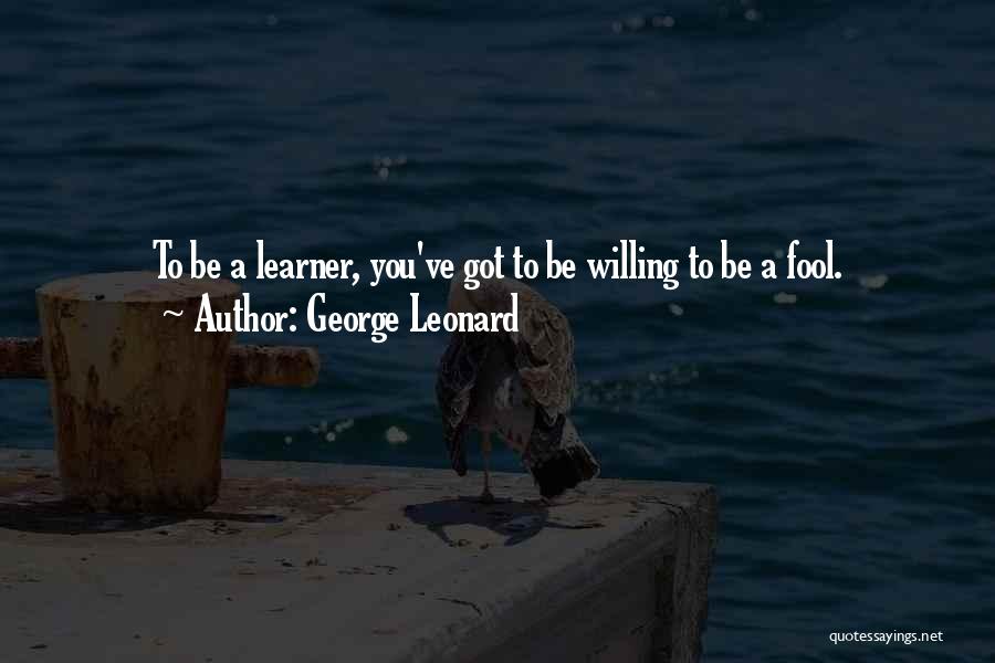 George Leonard Quotes 399321