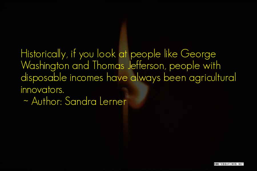 George Lerner Quotes By Sandra Lerner