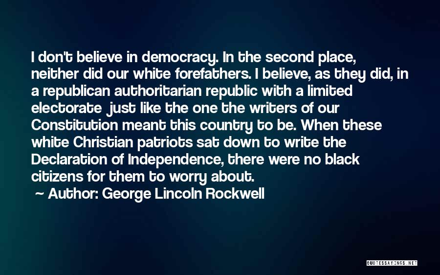George Lincoln Rockwell Quotes 440458