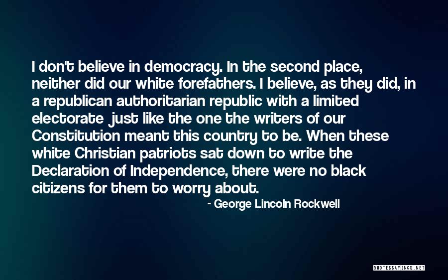 George Lincoln Rockwell Quotes 440458