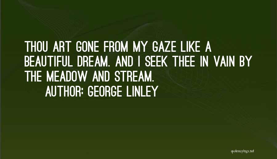 George Linley Quotes 1434474