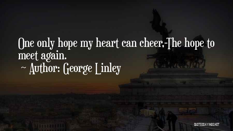 George Linley Quotes 1762890