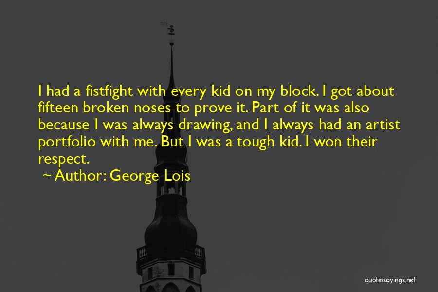 George Lois Quotes 1188501