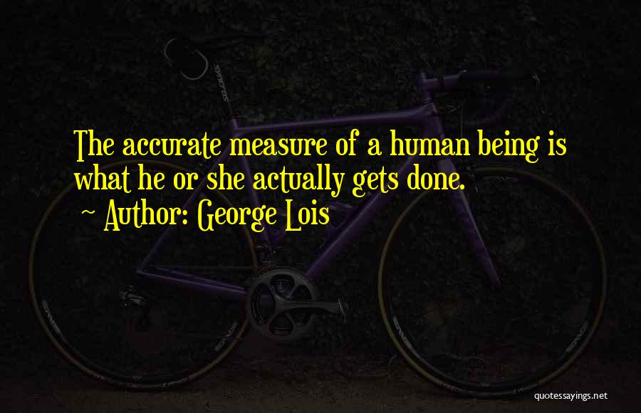 George Lois Quotes 1620627