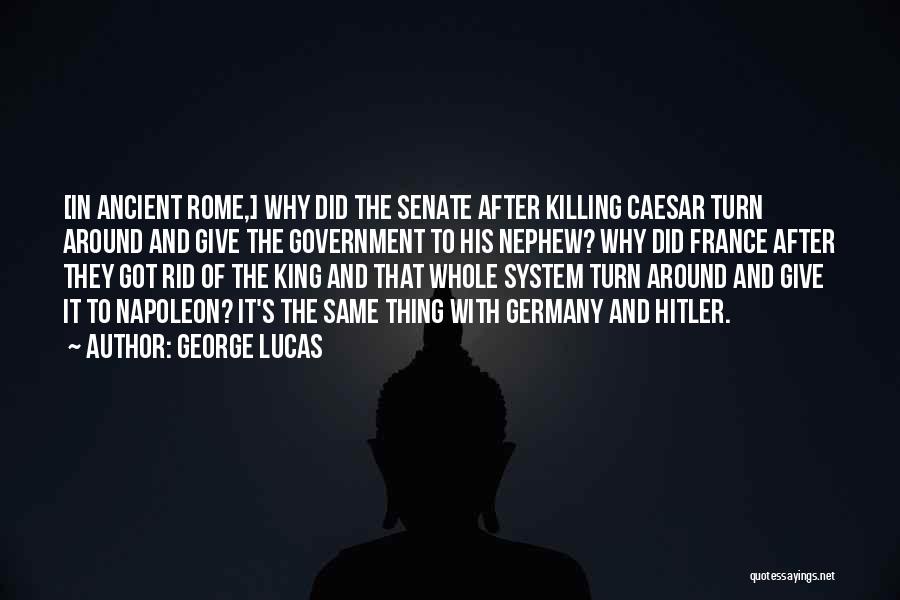 George Lucas Quotes 109969