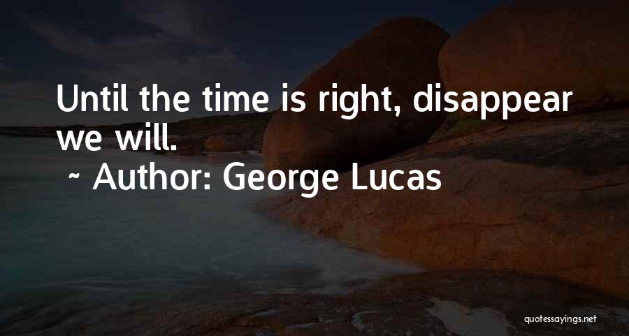 George Lucas Quotes 1353665