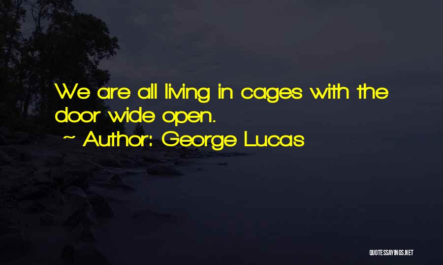 George Lucas Quotes 1892374