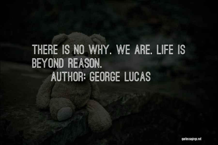 George Lucas Quotes 230381
