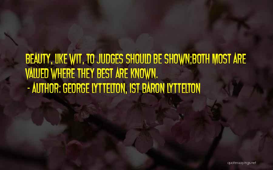 George Lyttelton, 1st Baron Lyttelton Quotes 1450542