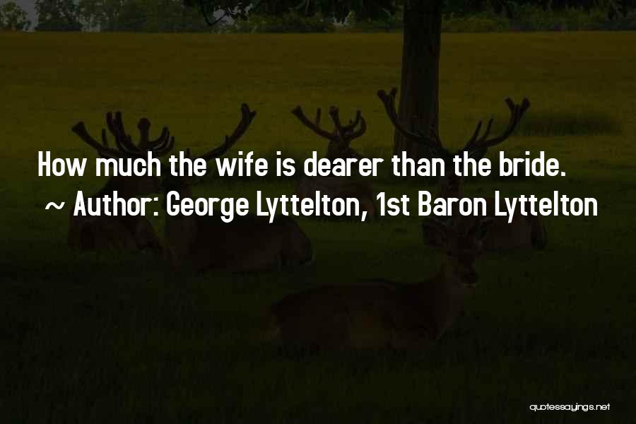 George Lyttelton, 1st Baron Lyttelton Quotes 1897307