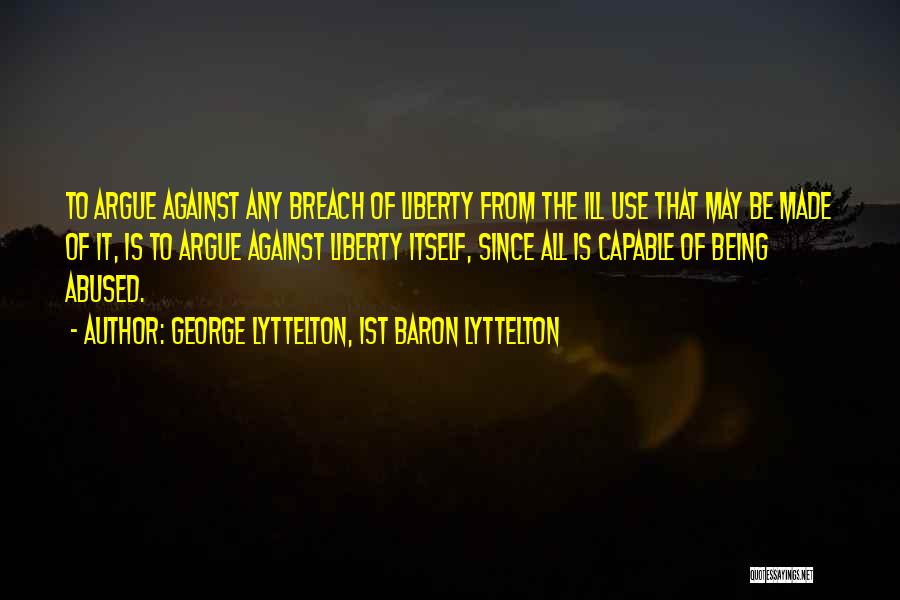George Lyttelton, 1st Baron Lyttelton Quotes 249616