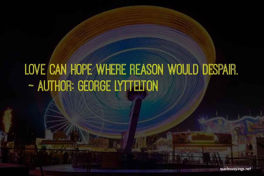 George Lyttelton Quotes 950253